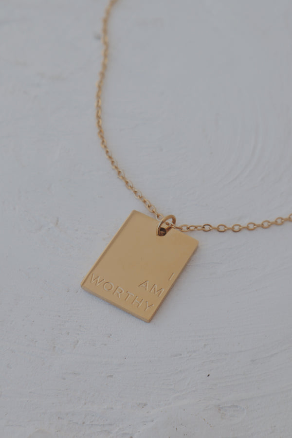 I Am Worthy Necklace